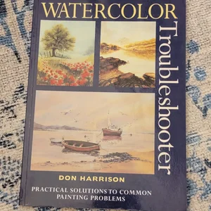 Watercolor Troubleshooter
