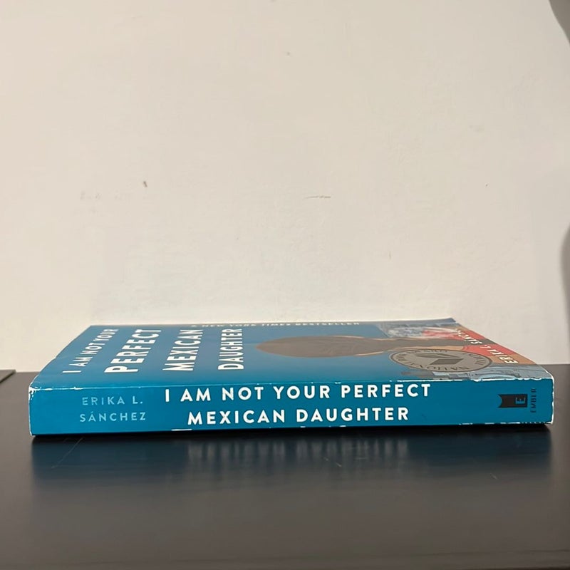 I Am Not Your Perfect Mexican Daughter