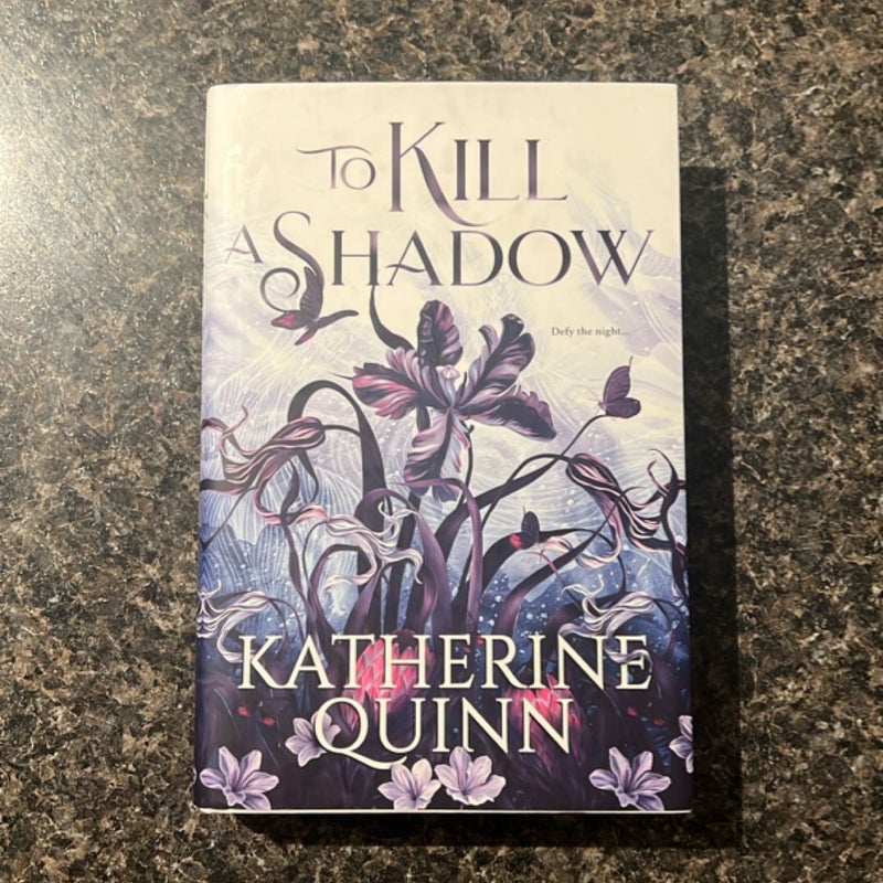To Kill a Shadow