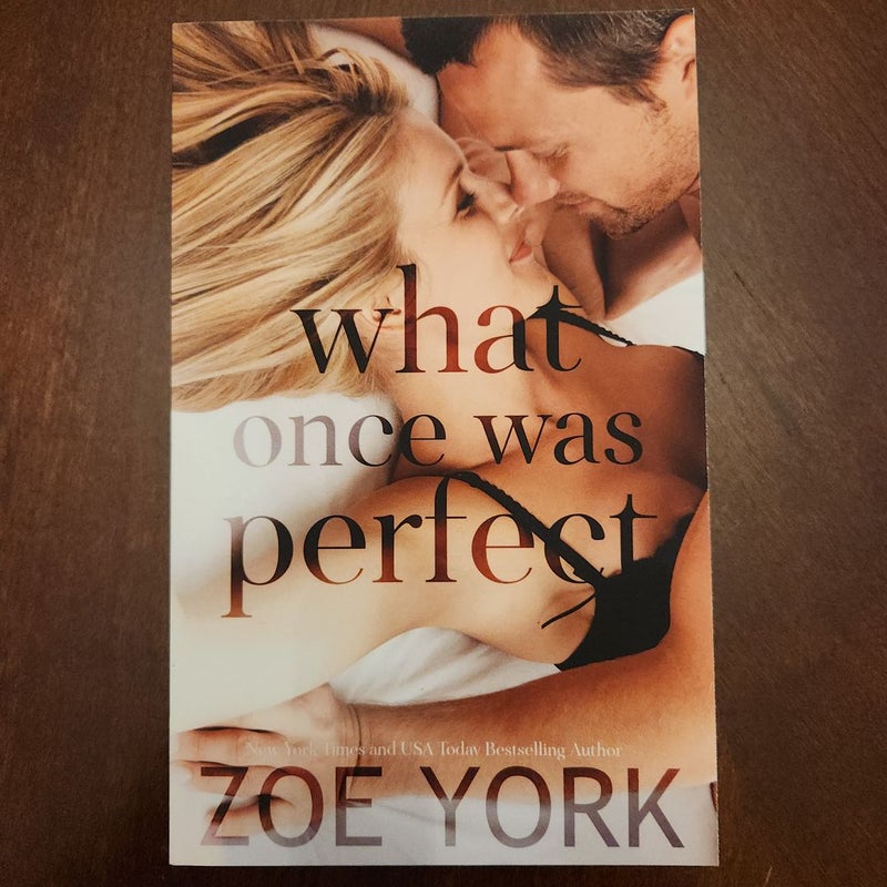 What Once Was Perfect *SIGNED*