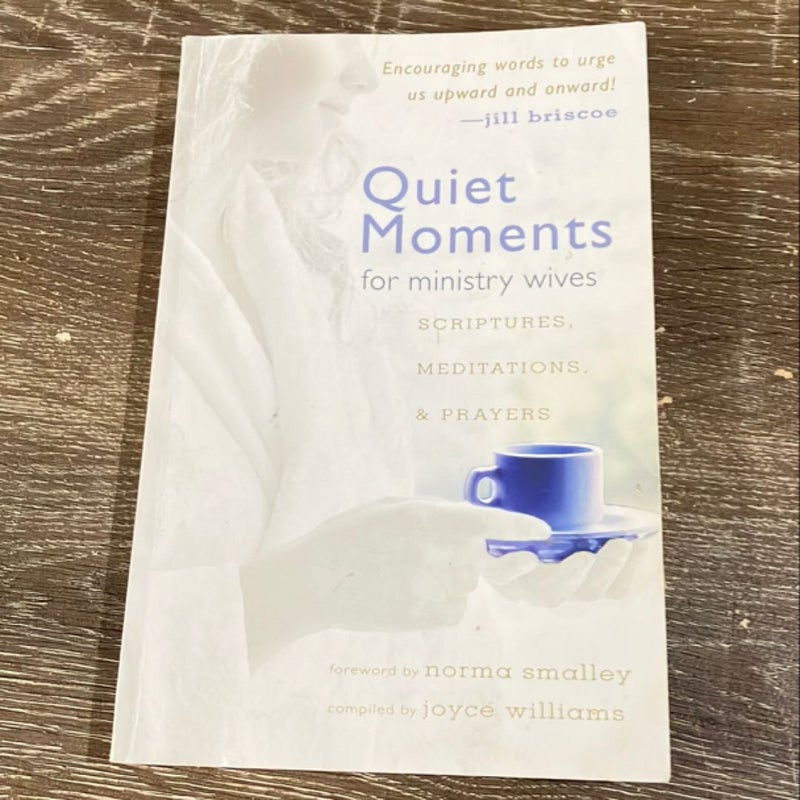 Quiet Moments for Ministry Wives