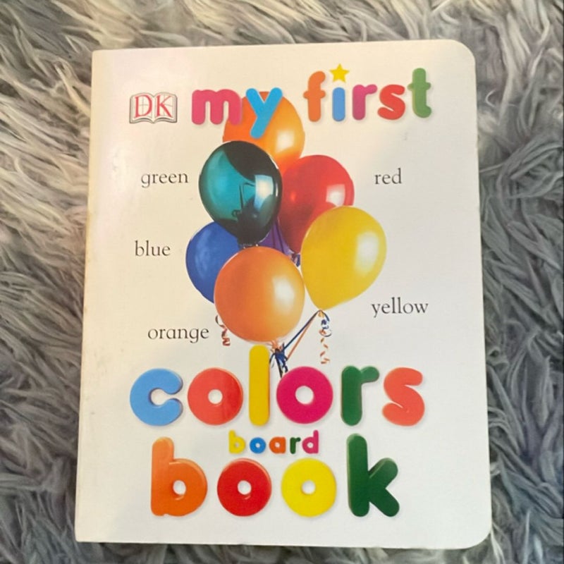 My First Colors Board Book