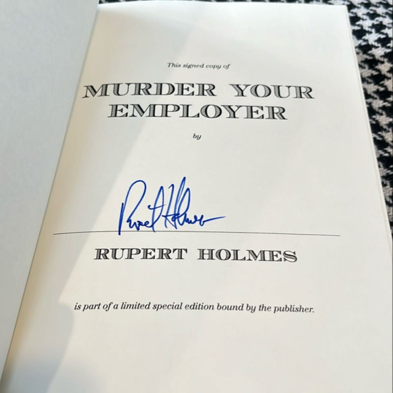 Murder Your Employer *signed BN edition, like new