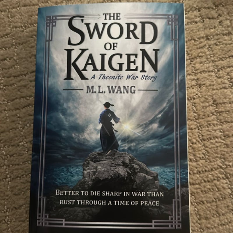 The Sword of Kaigen