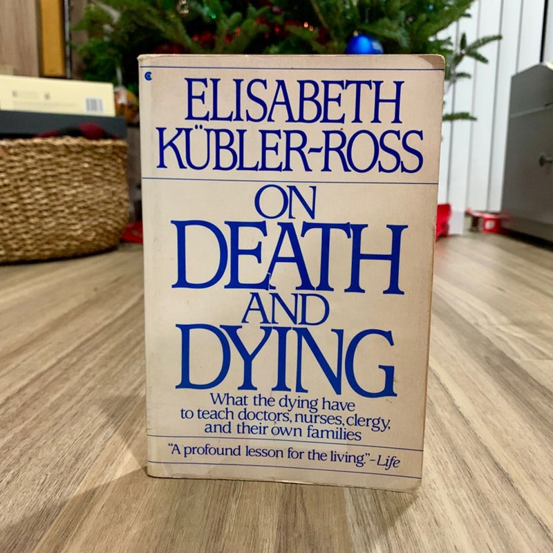 On Death and Dying