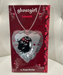 Ghostgirl: Lovesick
