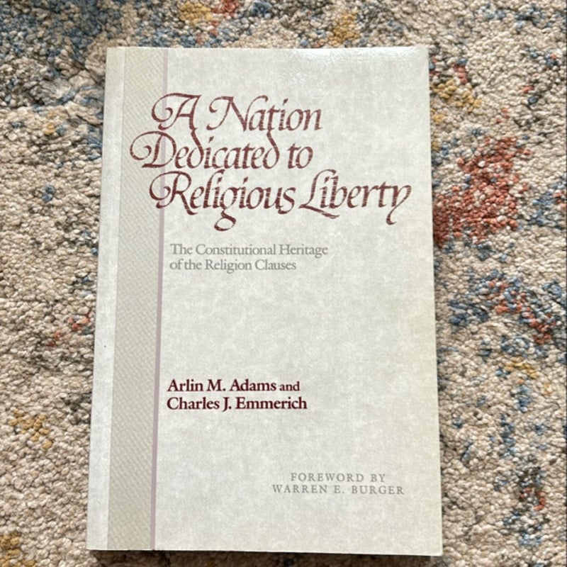 A Nation Dedicated to Religious Liberty