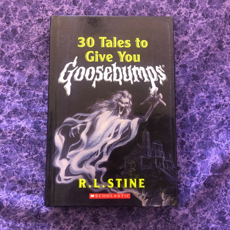 (Signed) 30 Tales to Give You Goosebumps