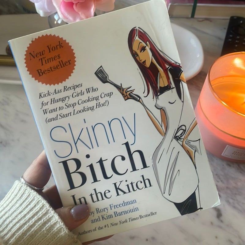Skinny Bitch in the Kitch