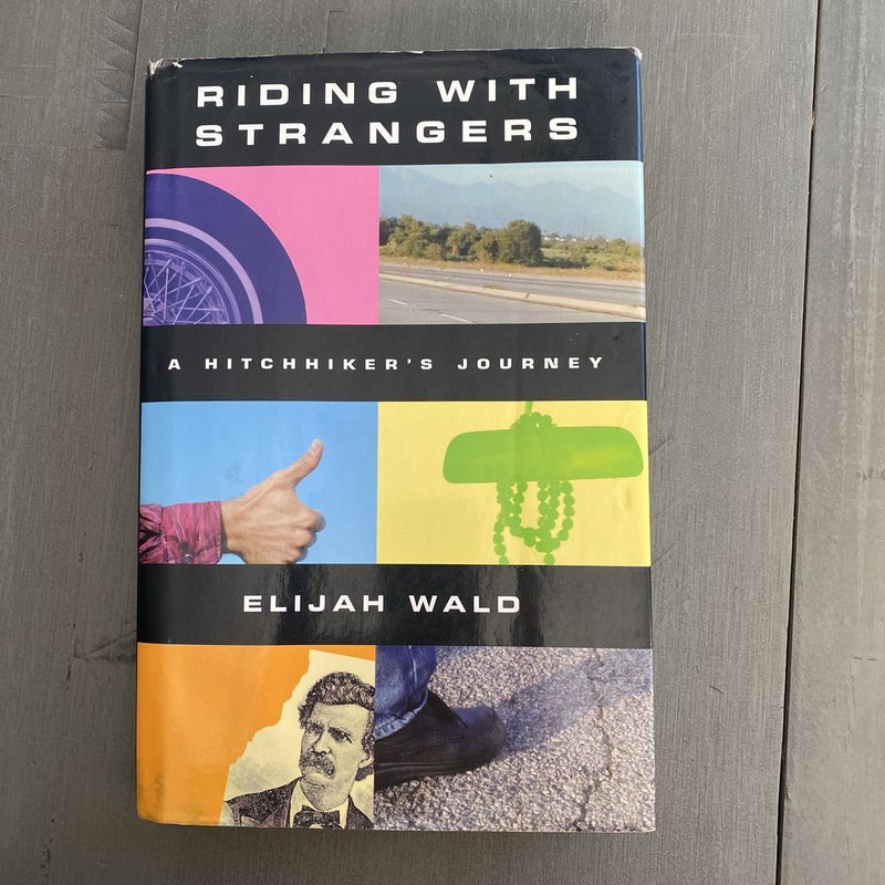 Riding with Strangers