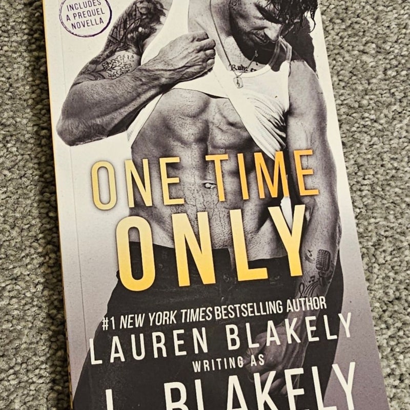 One Time Only