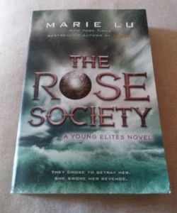 The Rose Society