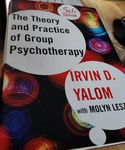 Theory and Practice of Group Psychotherapy