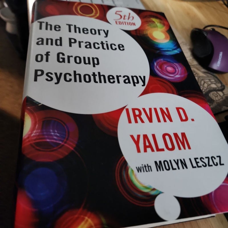 Theory and Practice of Group Psychotherapy