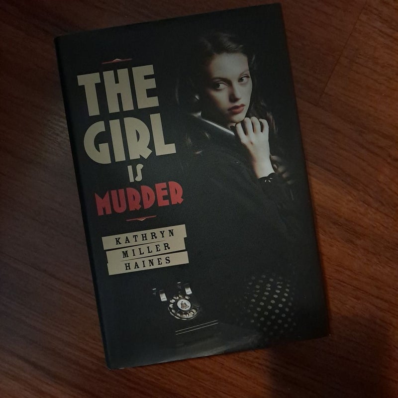 The Girl Is Murder