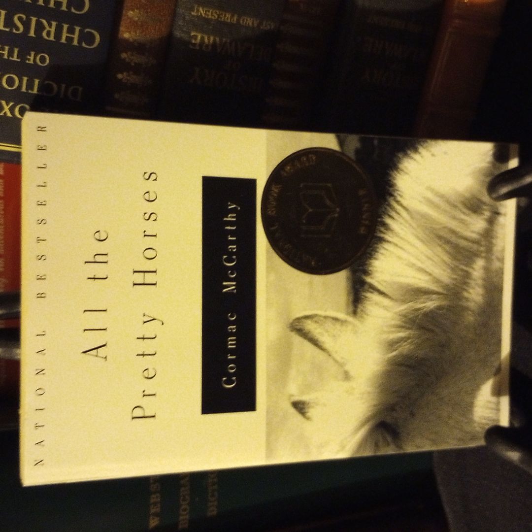 All the Pretty Horses