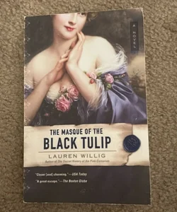 The Masque of the Black Tulip