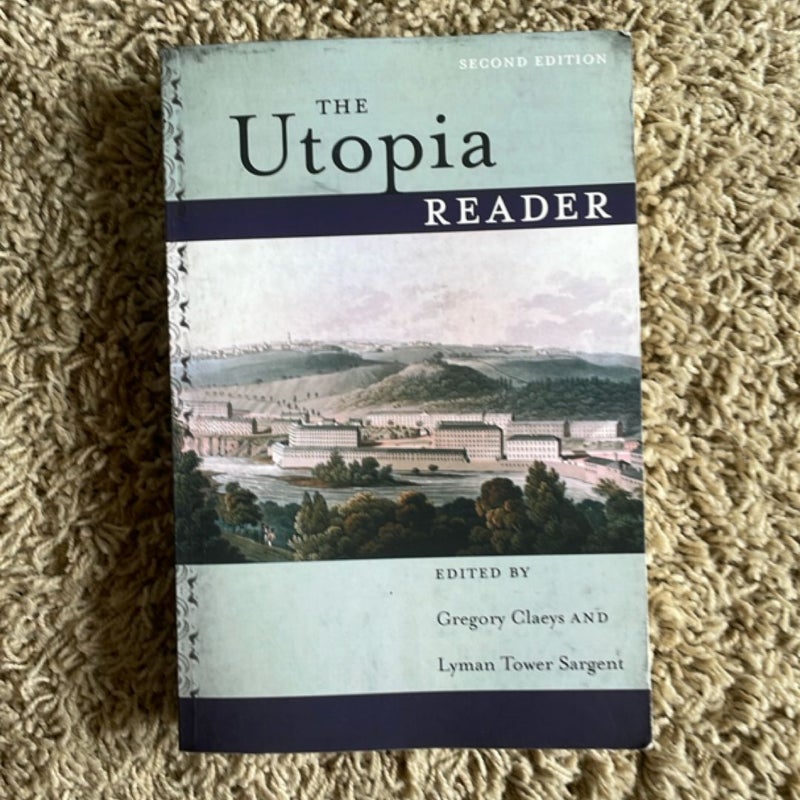 The Utopia Reader, Second Edition