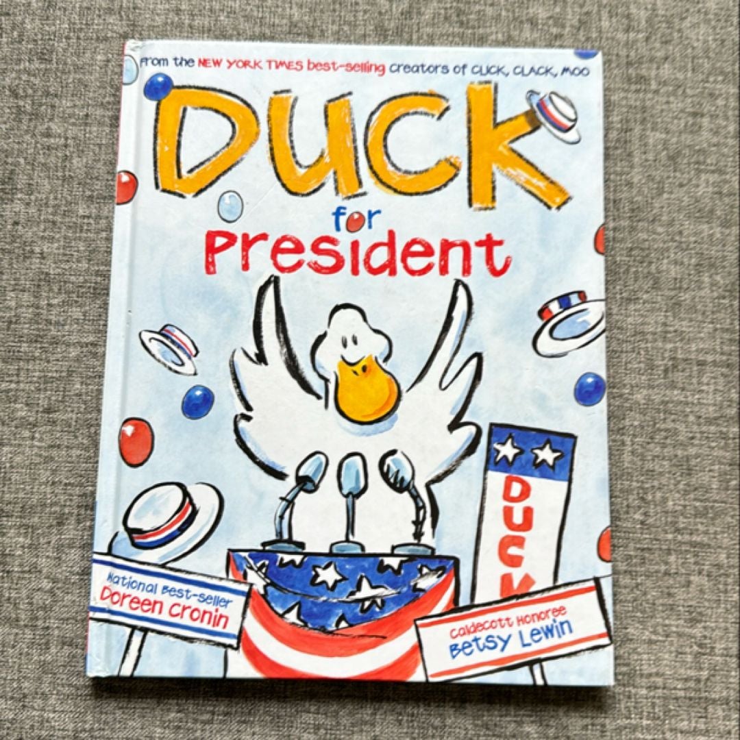 Duck for President