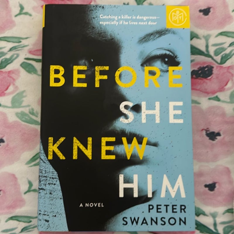 Before She Knew Him