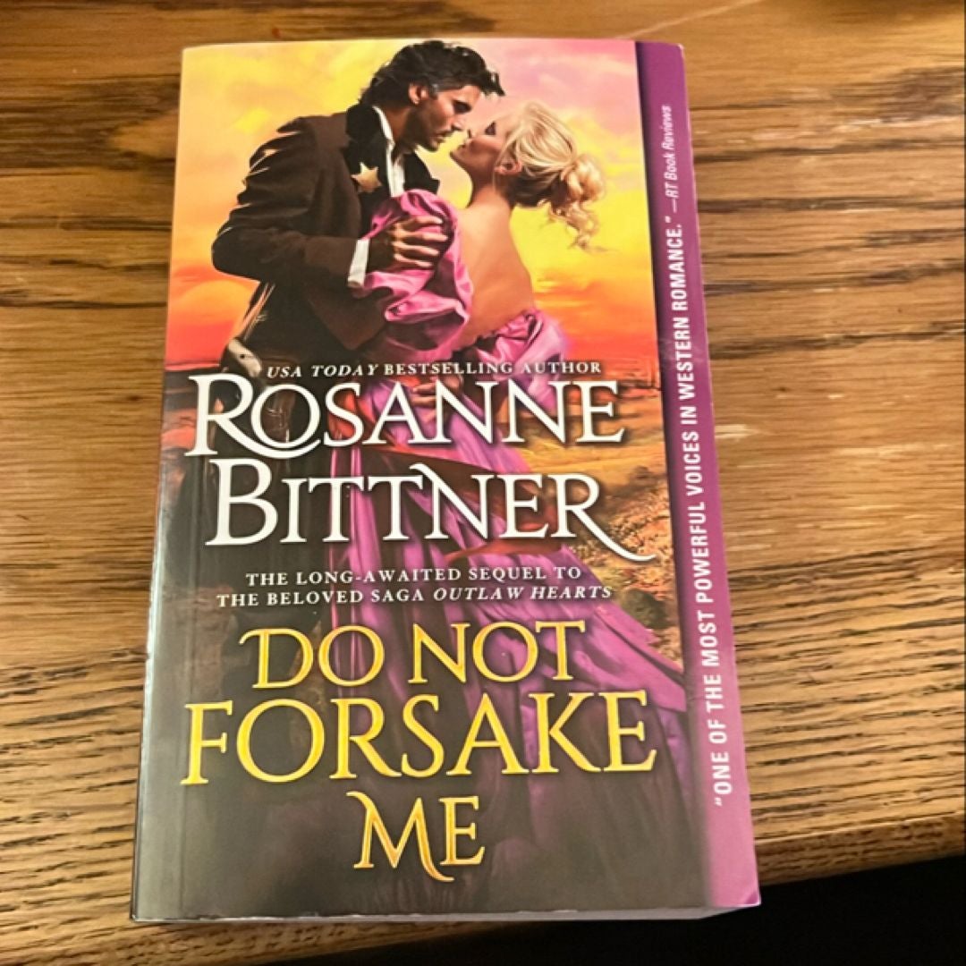 Do Not Forsake Me