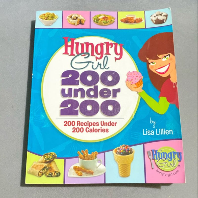 Hungry Girl: 200 Under 200