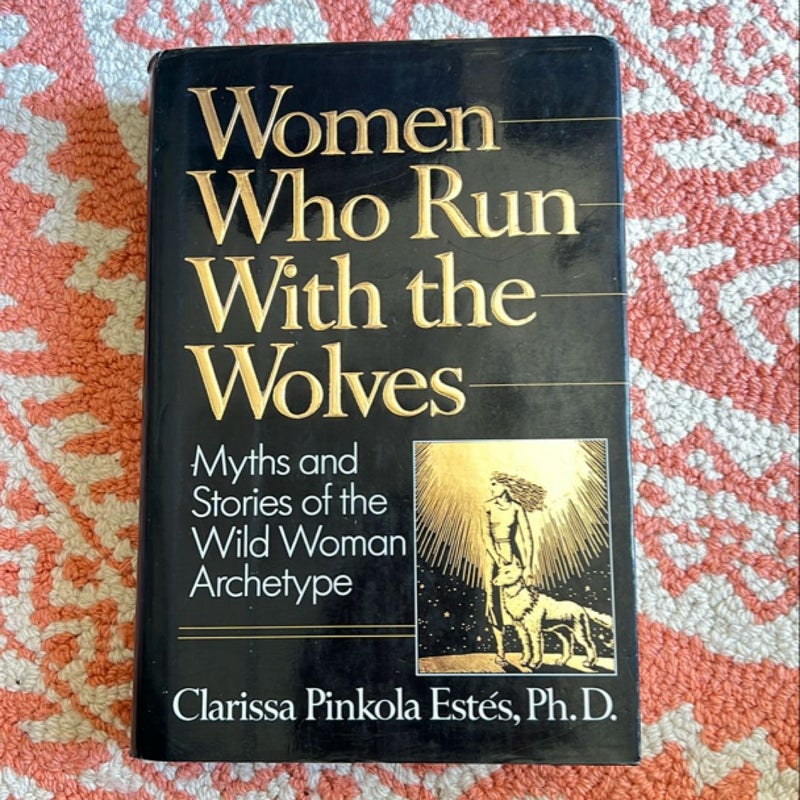 Women Who Run with the Wolves