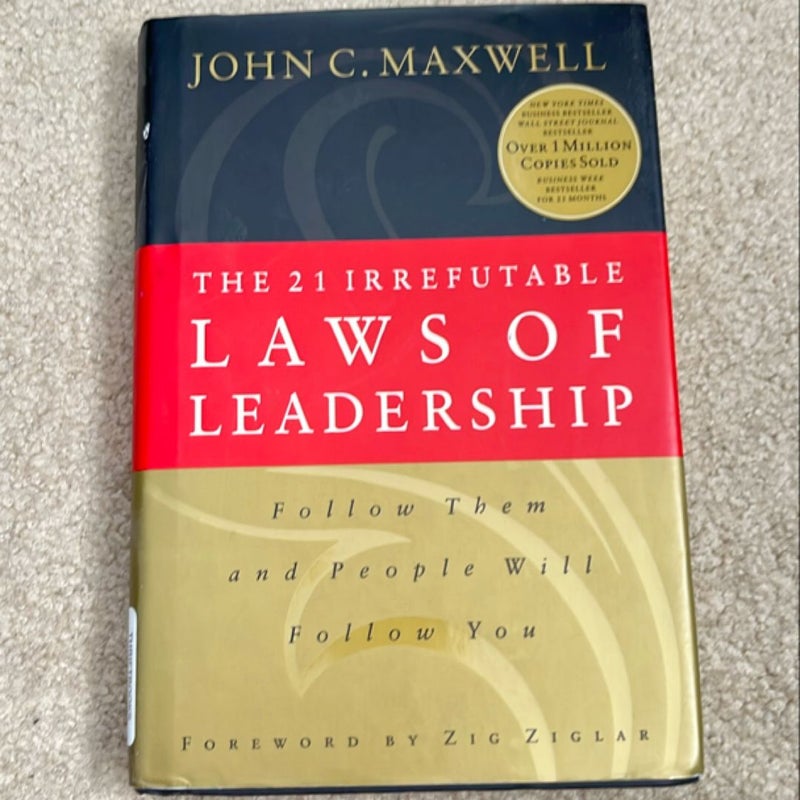 The 21 Irrefutable Laws of Leadership