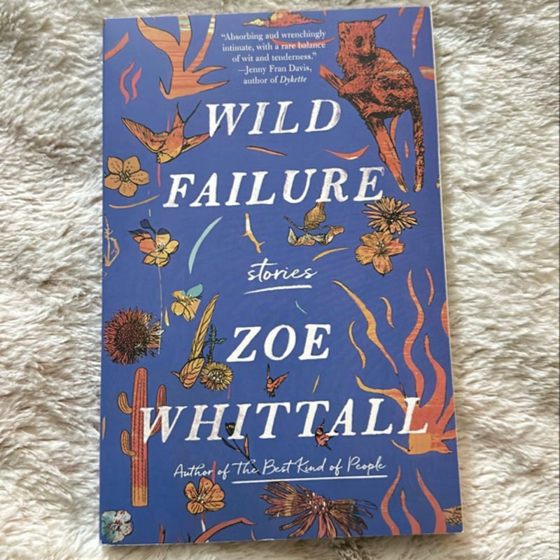 Wild Failure