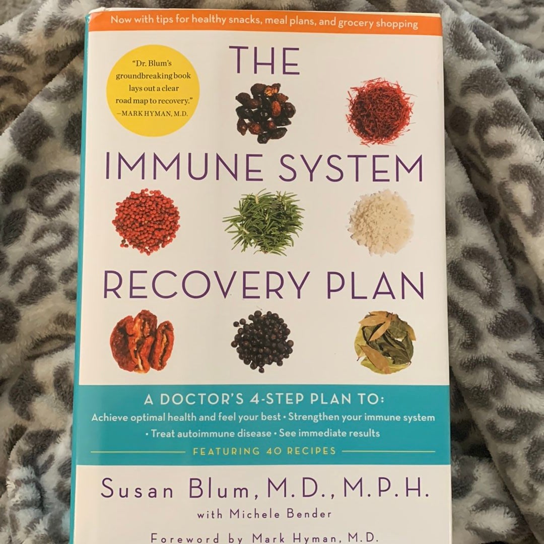 The Immune System Recovery Plan by Susan Blum Michele Bender