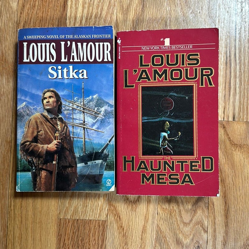 The Haunted Mesa and Sitka by Louis L'Amour