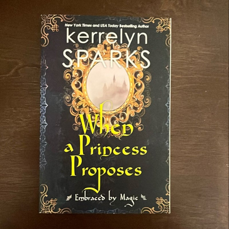 When a Princess Proposes