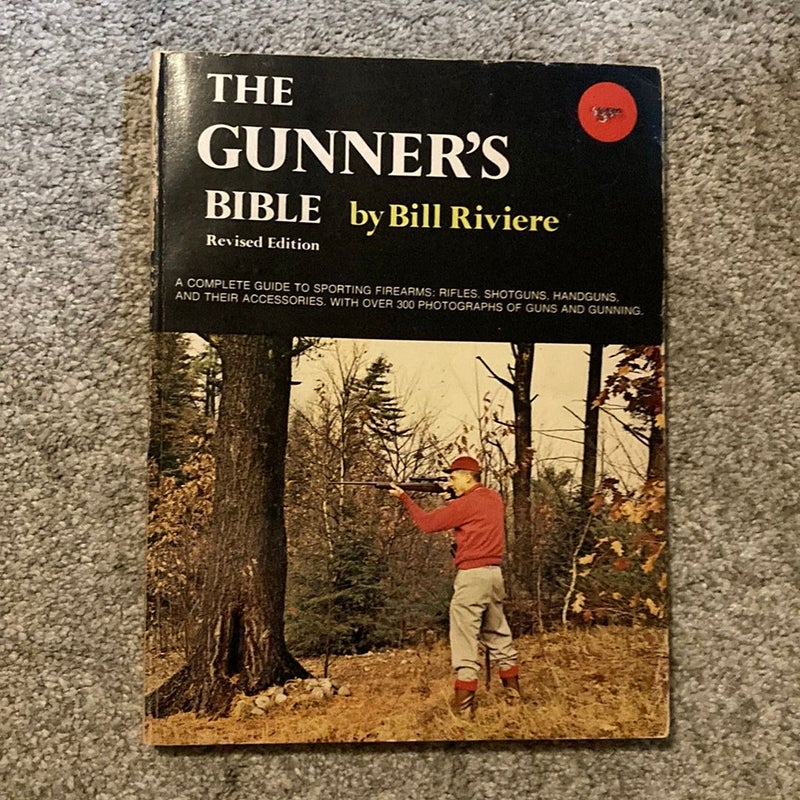 The Gunner's Bible