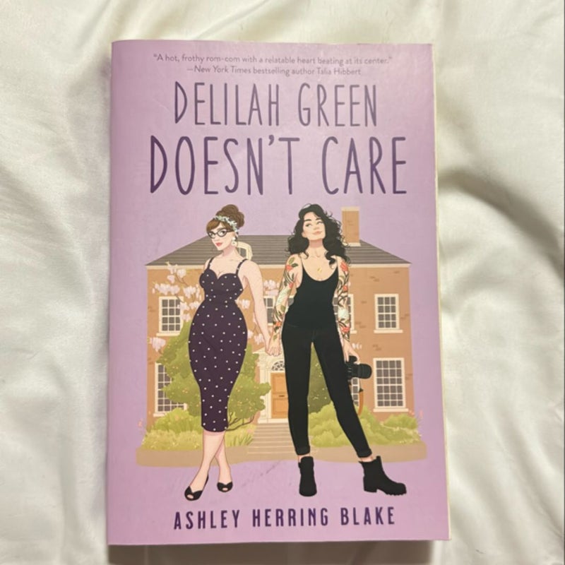 Delilah Green Doesn't Care