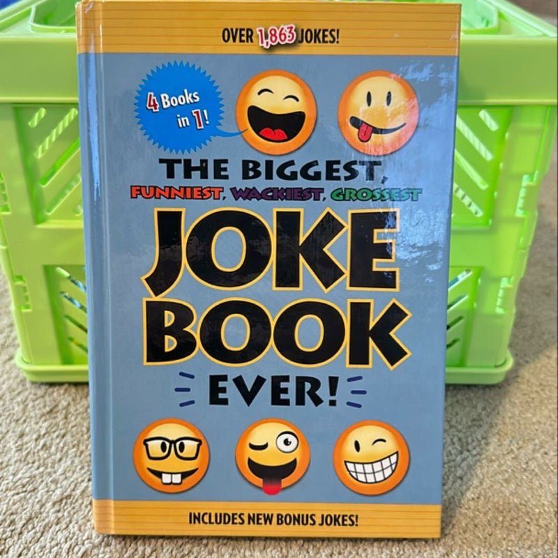 The Biggest, Funniest, Wackiest, Grossest Joke Book Ever!