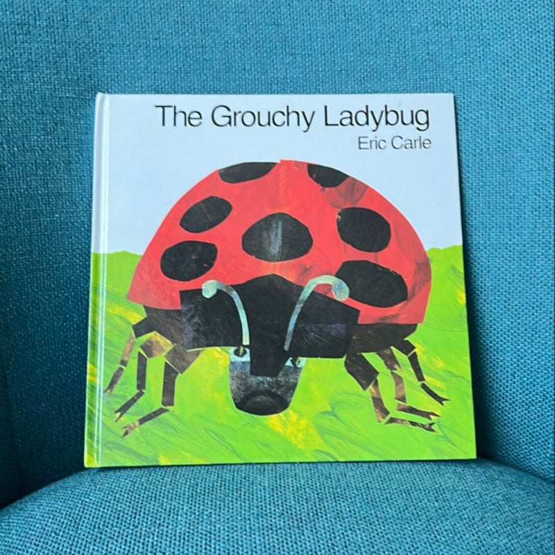 The Grouchy Ladybug