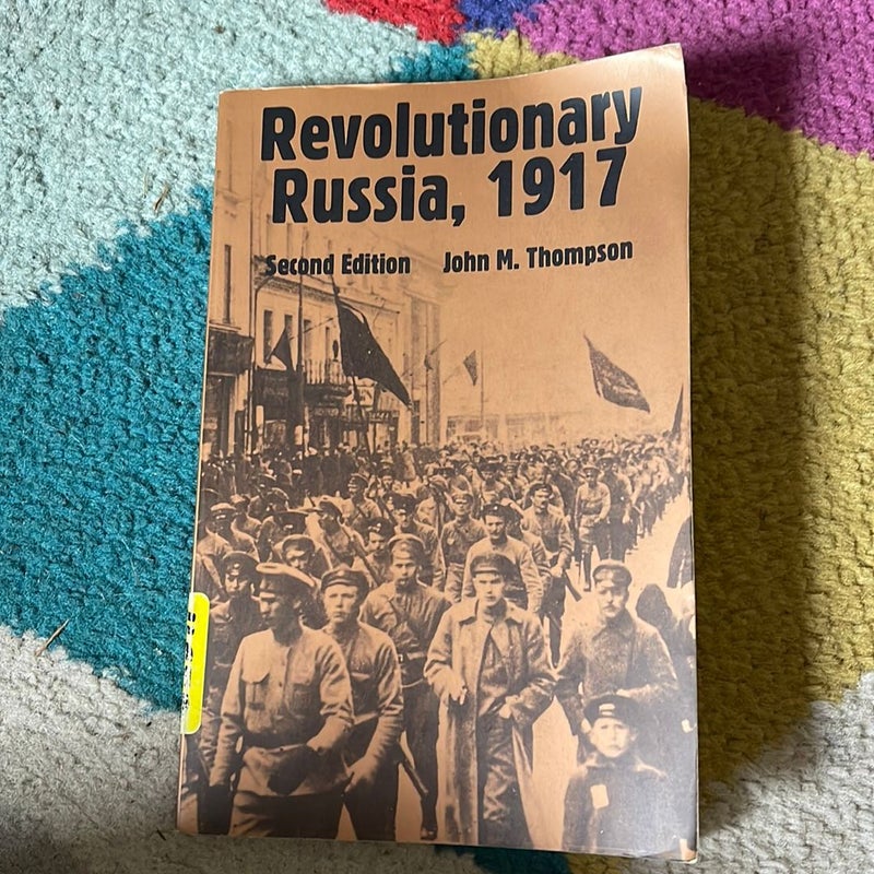 Revolutionary Russia 1917