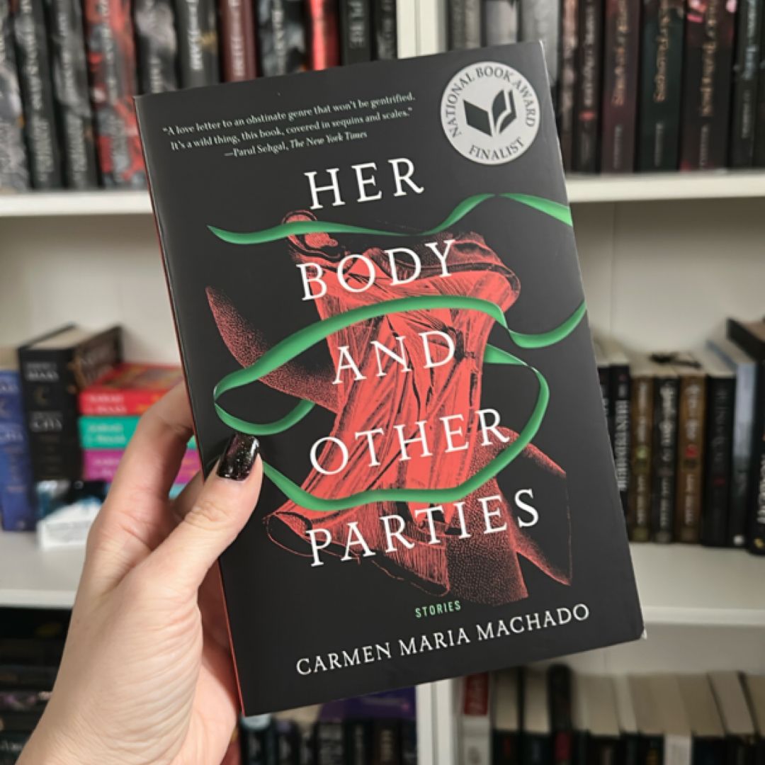 Her Body and Other Parties