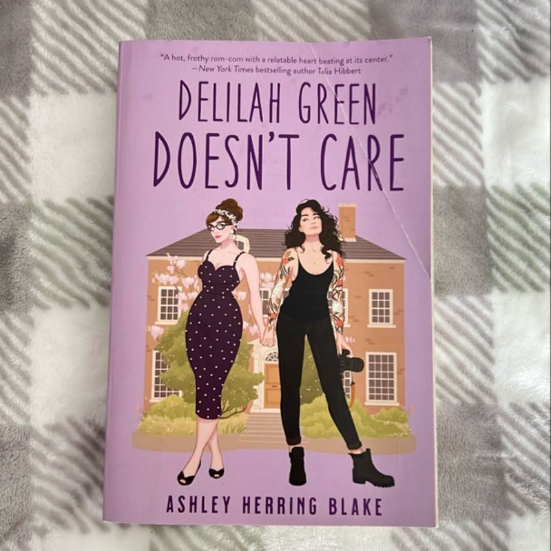 Delilah Green Doesn't Care