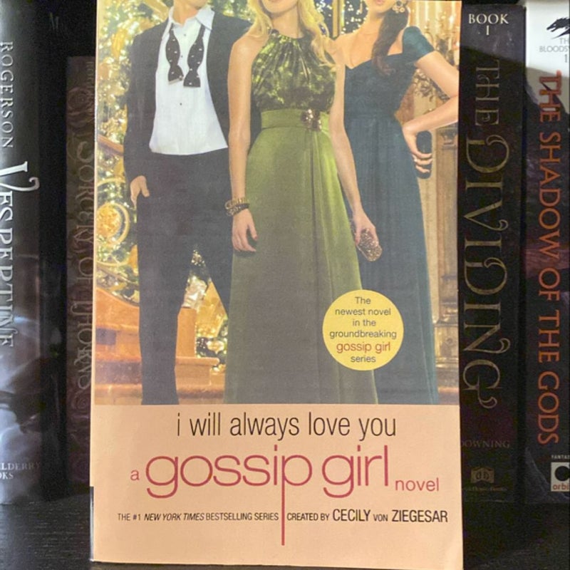Gossip Girl: I Will Always Love You
