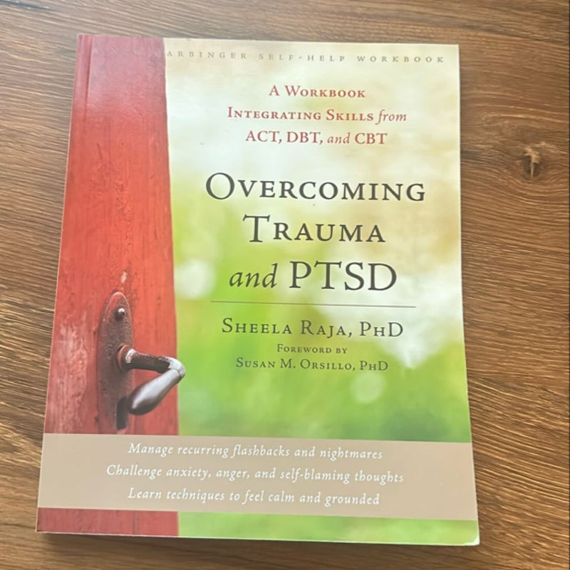 Overcoming Trauma and PTSD