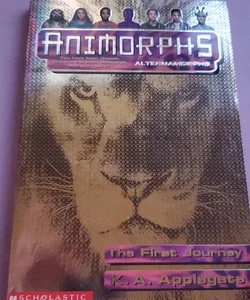 Animorphs Alternamorphis : The Firat Journey