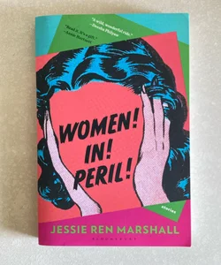 Women! in! Peril!