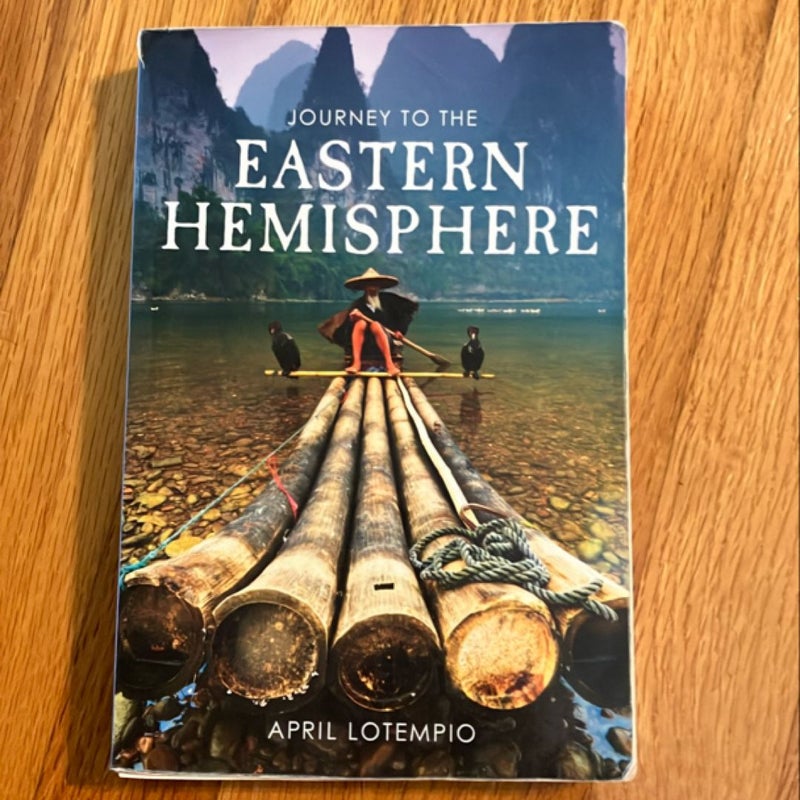 Journey to the Eastern hemisphere