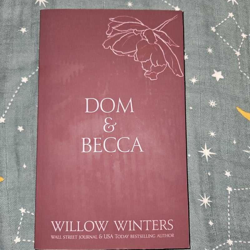 Dom & Becca *Signed Copy*