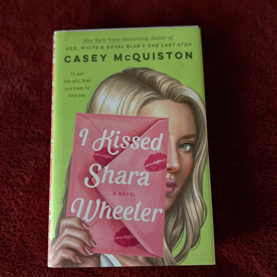 I Kissed Shara Wheeler