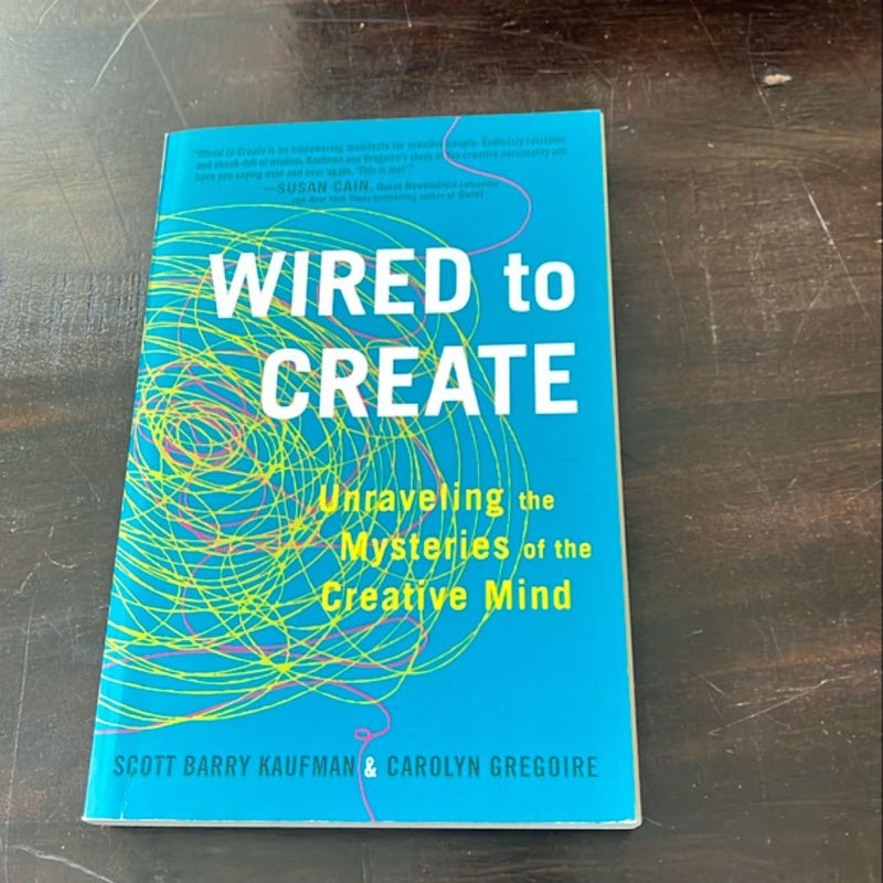 Wired to Create