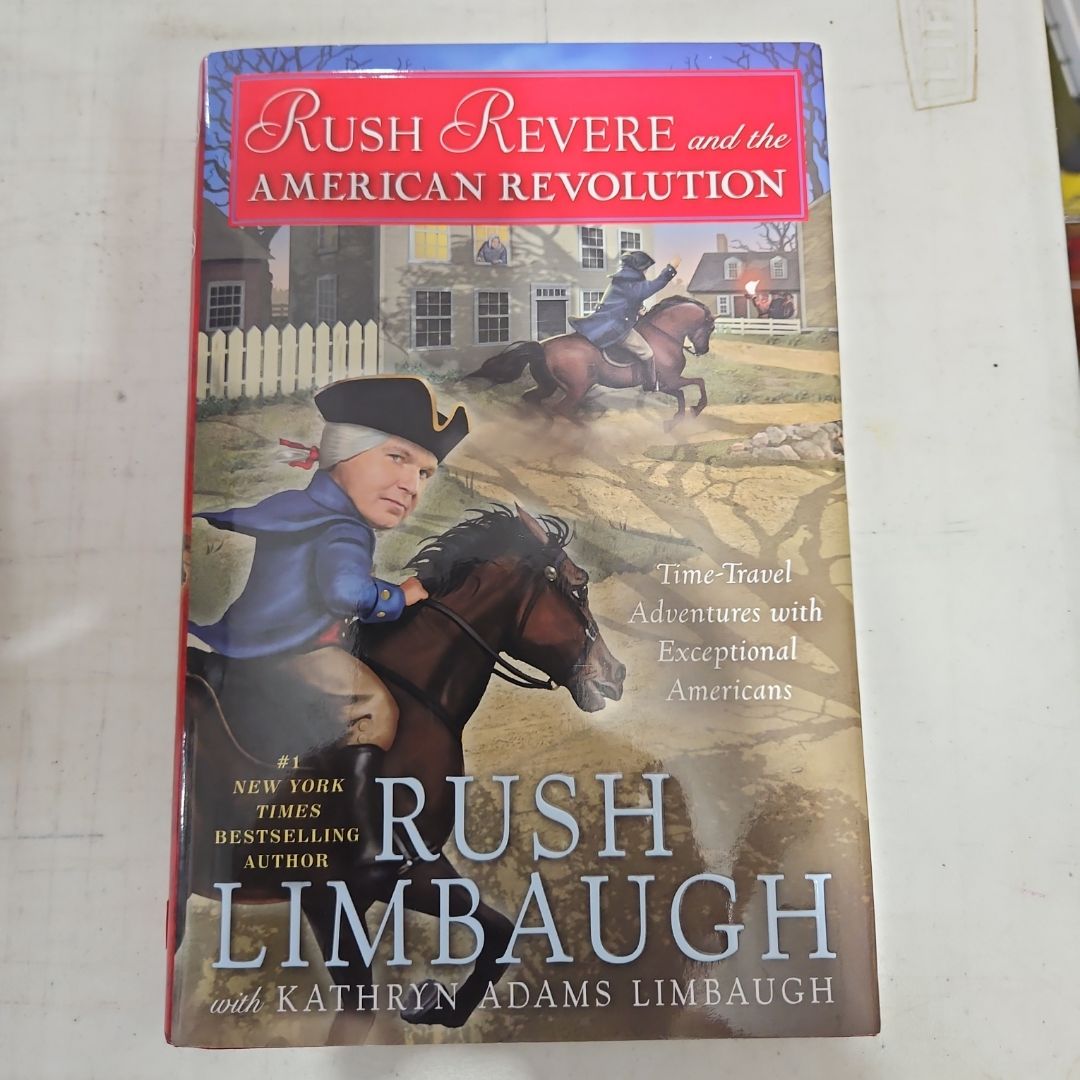 Rush Revere and the American Revolution