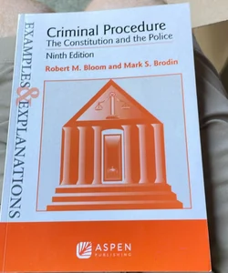 Examples and Explanations for Criminal Procedure (9th ed.)