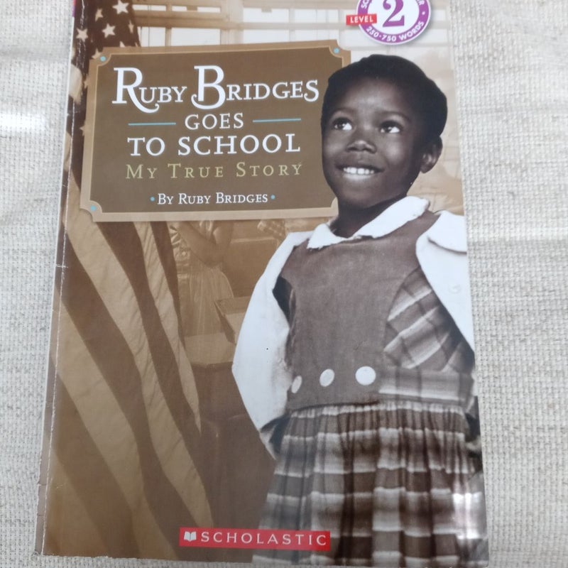 Ruby Bridges Goes to School